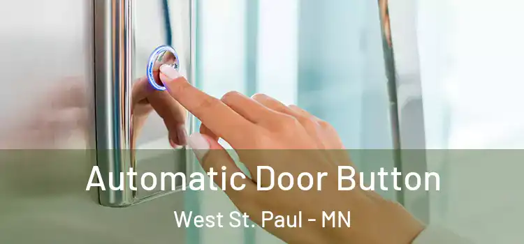  Automatic Door Button West St. Paul - MN
