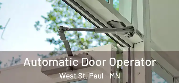  Automatic Door Operator West St. Paul - MN