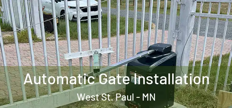  Automatic Gate Installation West St. Paul - MN
