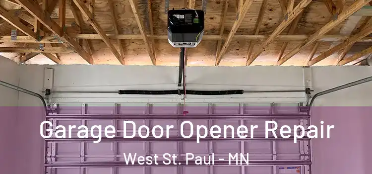  Garage Door Opener Repair West St. Paul - MN