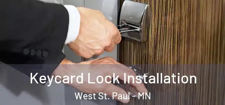  Keycard Lock Installation West St. Paul - MN