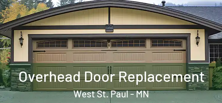 Overhead Door Replacement West St. Paul - MN