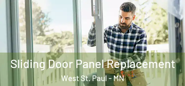  Sliding Door Panel Replacement West St. Paul - MN